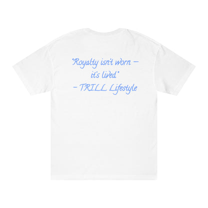 Trill Inspirational T-Shirt. “Step Into Your Legacy”